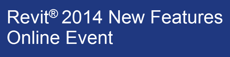 Revit 2014 New Features